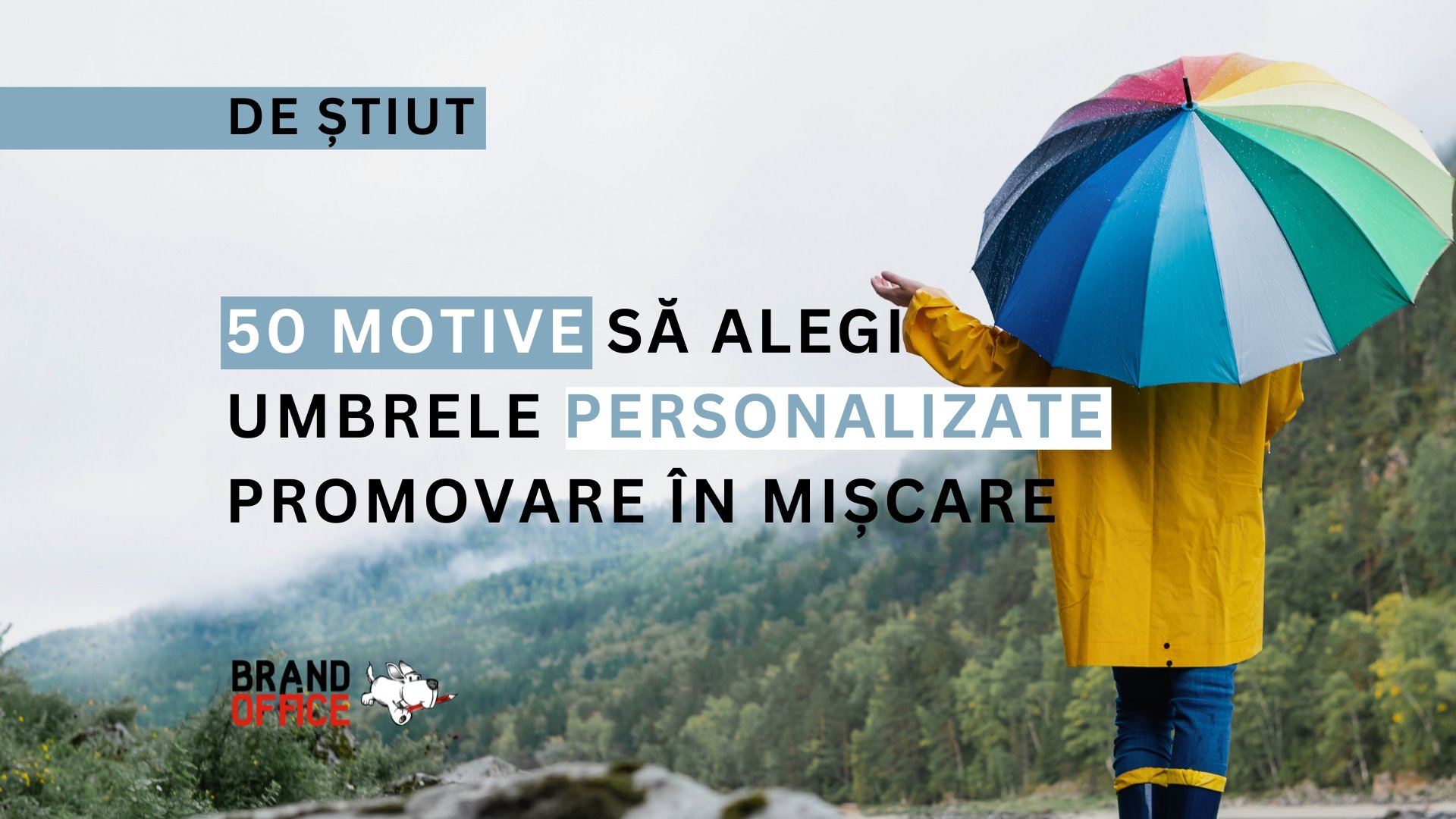Umbrele personalizate – 50 motive să-ți promovezi brandul