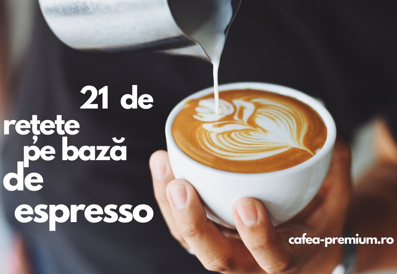 21 de rețete pe bază de espresso