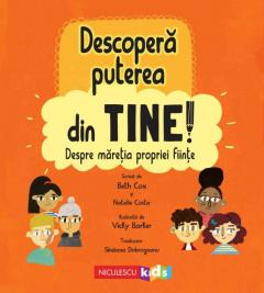Descopera puterea din tine Despre maretia propriei fiinte [2]