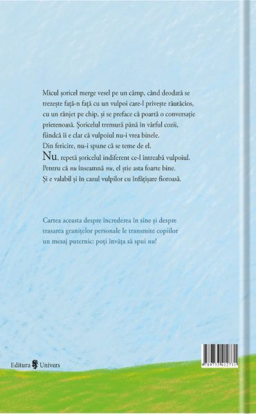 Nu inseamnă Nu, spune șoricelul [2]
