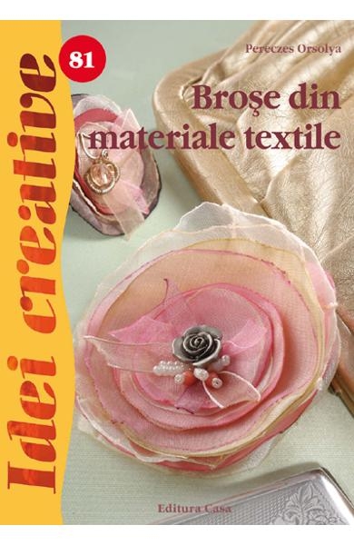 Idei Creative nr.81- Brose din materiale textile [1]