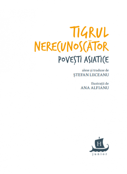 Tigrul nerecunoscator - Povesti asiatice [3]
