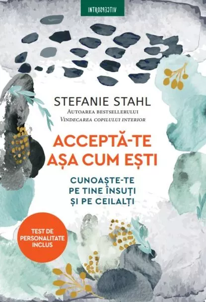 Accepta-te asa cum esti. Cunoaste-te pe tine insuti si pe ceilalti [1]