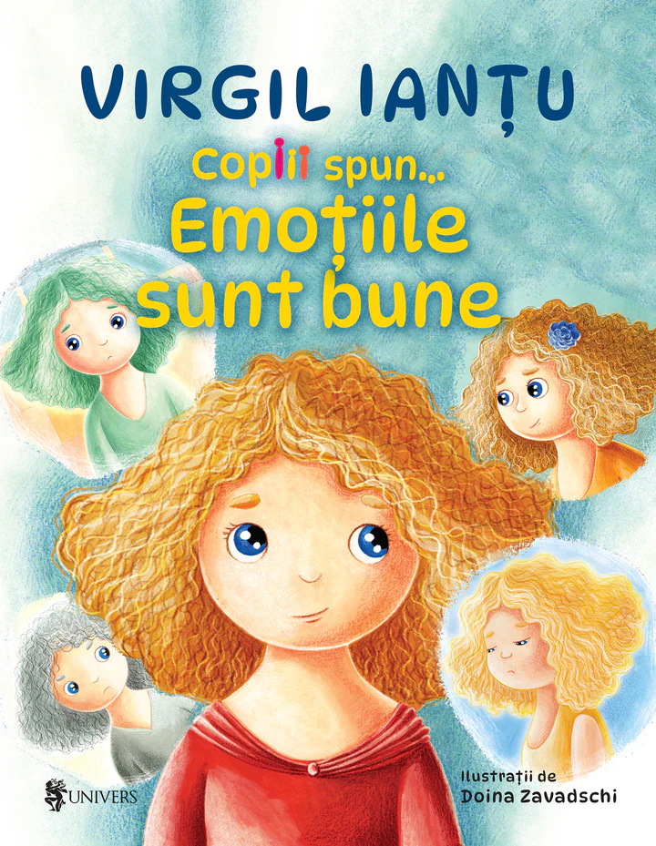 Copiii spun... Emoțiile sunt bune [1]