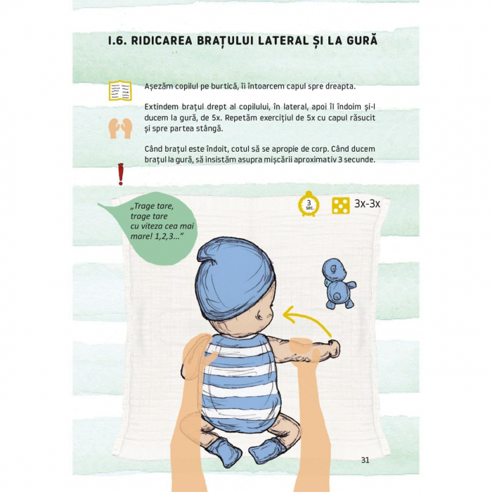 Kinetoterapie prin joacă - Exerciții pentru dezvoltarea motorie a bebelușilor de 1-9 luni [6]