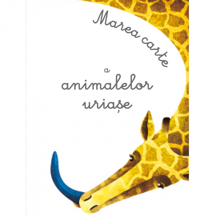 Marea carte a animalelor uriase si Carticica animalelor mici [4]
