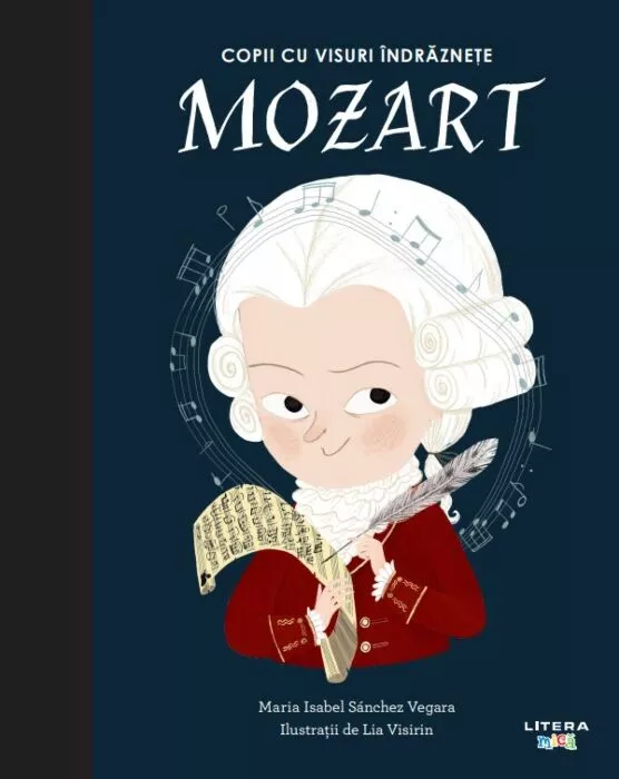 Mozart. Volumul 5. Copii cu visuri indraznete [1]