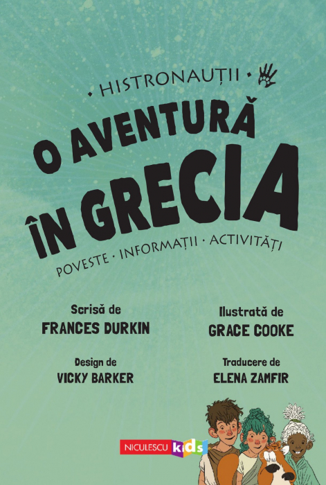 O aventura in Grecia Histronautii [2]