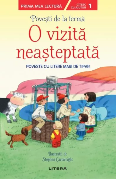 Povesti de la ferma. O vizita neasteptata. Citesc cu ajutor (Nivelul 1) [1]