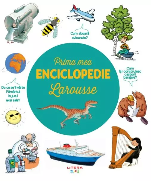 Prima mea enciclopedie Larousse [1]