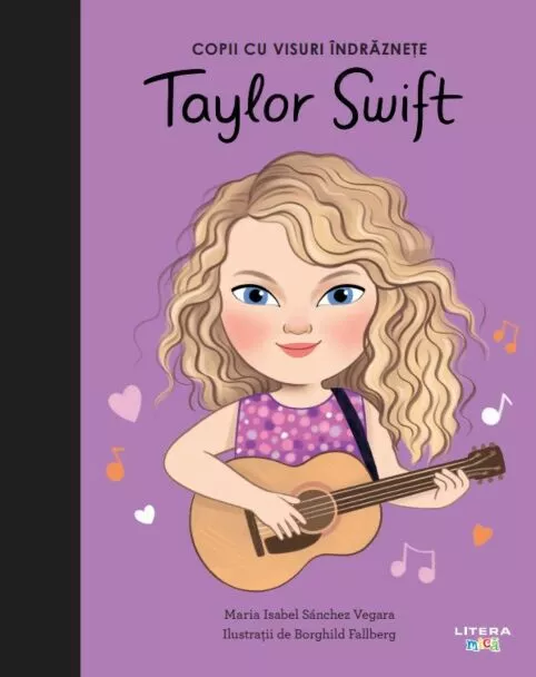 Taylor Swift. Volumul 9. Copii cu visuri indraznete [1]