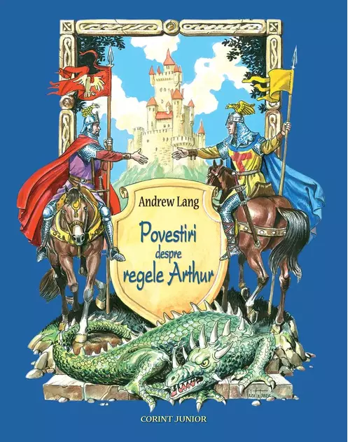 Povești - Povestiri despre Regele Arthur