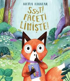 Povești - Ssst! Faceti liniste!
