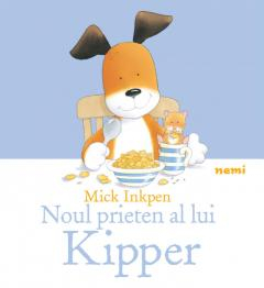 Editura Nemira - Noul prieten al lui Kipper