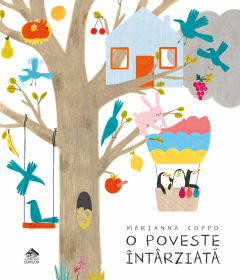 Editura Cartea Copiilor - O poveste intarziata