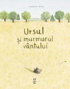 Povești - Ursul si murmurul vantului