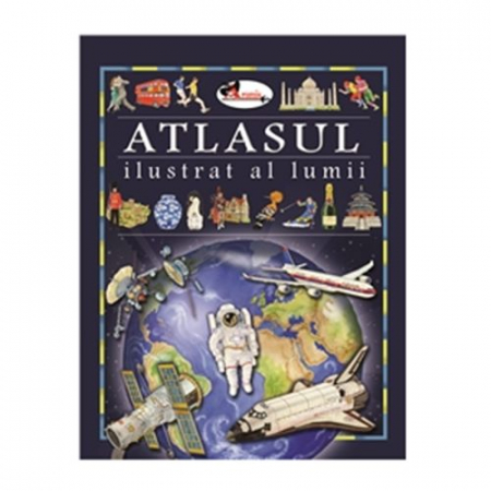 Editura Aramis - Atlasul Ilustrat al lumii