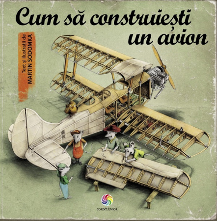 Știință si natură - Cum sa construiesti un avion
