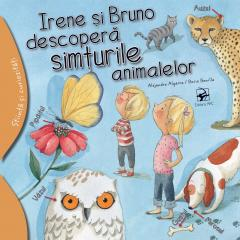 Știință si natură - Irene si Bruno descopera simturile animalelor