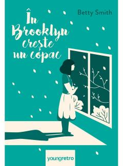 14+ ani - In Brooklyn creste un copac