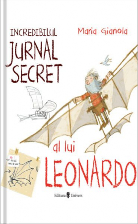 2-5 ani - Incredibilul jurnal secret al lui Leonardo