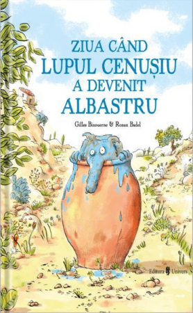 Povești - Ziua când lupul cenușiu a devenit albastru