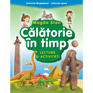 Istoria Romaniei, Istoria mea. Calatorie in timp
