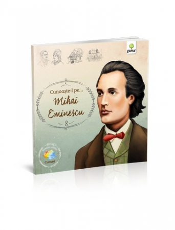 Povești - Cunoaste-l pe...Mihai Eminescu