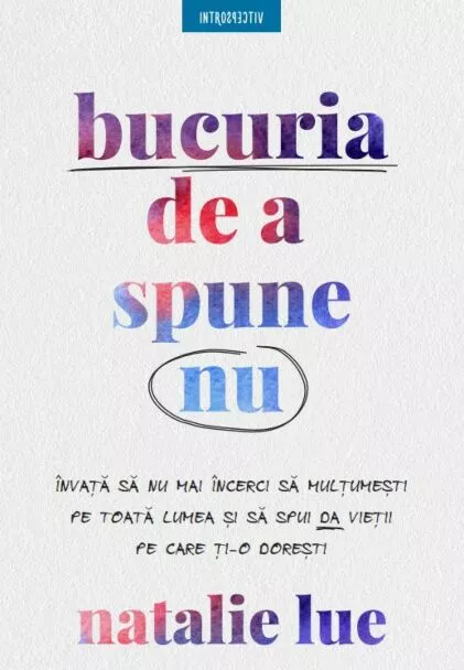 Cărți - Bucuria de a spune nu
