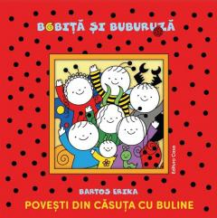 Editura Casa - Povesti din casuta cu buline