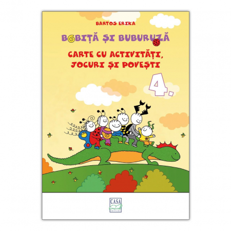 Editura Casa - Bobiță și Buburuză - Carte cu activități, jocuri și povești nr. 4