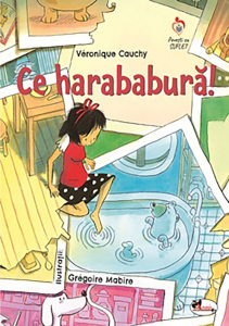 Povești - Ce harababura!