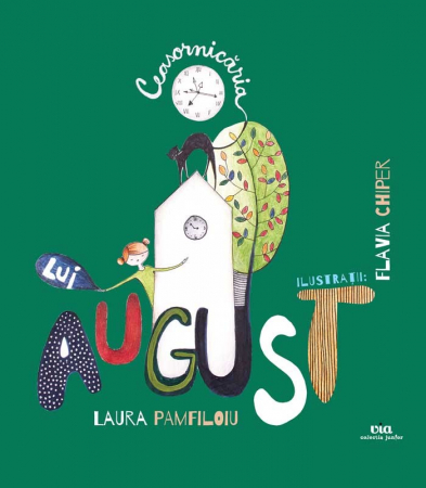Povești - Ceasornicaria lui August