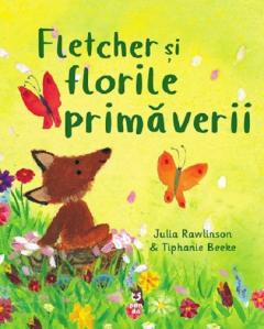 2-5 ani - Fletcher si florile primaverii