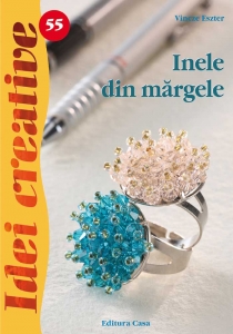 14+ ani - Inele din mărgele - Idei Creative Nr. 55
