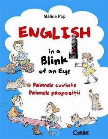 Limbi străine - English in a blink of an eye - Primele cuvinte, primele propozitii