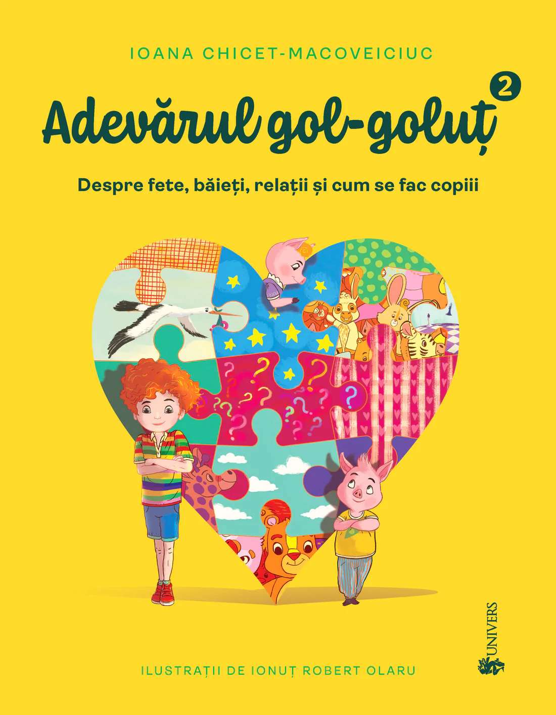 Adevărul gol-goluț vol. II. Despre fete, băieți, relații și cum se fac copiii