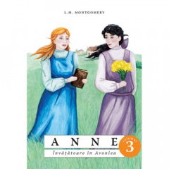 Anne, invatatoare in Avonlea - vol.3