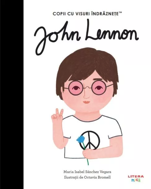 Cărți - John Lennon. Volumul 33. Copii cu visuri indraznete