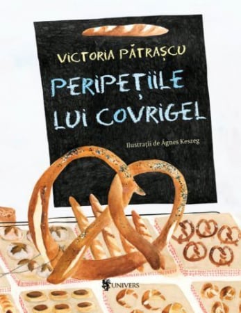 2-5 ani - Peripețiile lui Covrigel