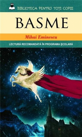 Povești - Basme . M Eminescu
