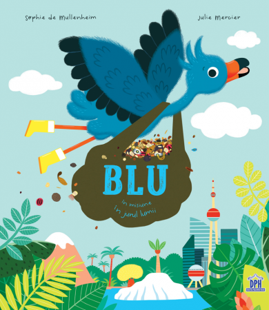 Povești - BLU in misiune in jurul lumii
