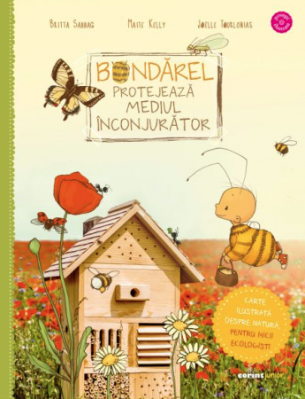 Știință si natură - Bondarel protejeaza mediul inconjurator