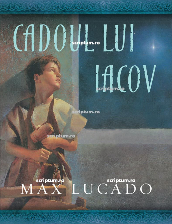 2-5 ani - Cadoul lui Iacov