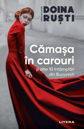 Povești - Camasa in carouri si alte 10 intamplari din Bucuresti