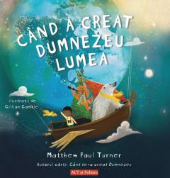 2-5 ani - Cand a creat Dumnezeu Lumea