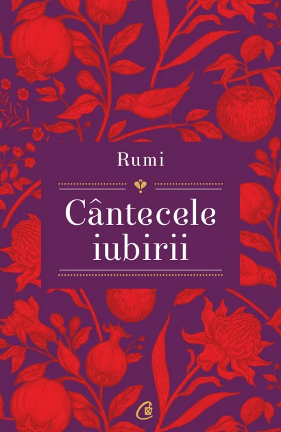 Editura Curtea Veche - Cântecele iubirii
