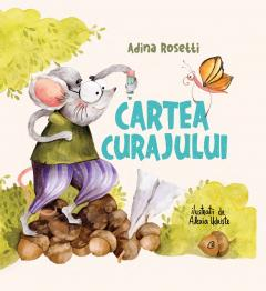 Editura Curtea Veche - Cartea curajului