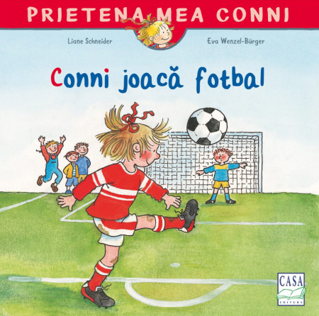Editura Casa - Conni joaca fotbal