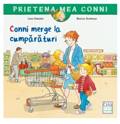 Editura Casa - Conni merge la cumparaturi